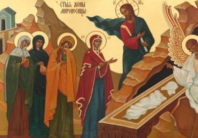 8 мая — Неделя 3-я по Пасхе, память святых жен-мироносиц